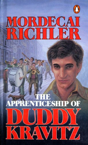 Mordecai Richler: The apprenticeship of Duddy Kravitz (1973, Penguin)