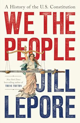 Jill Lepore: We the People (2025)