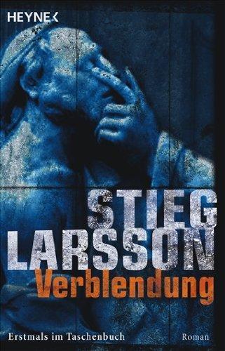 Stieg Larsson: Verblendung (German language, Heyne Verlag)