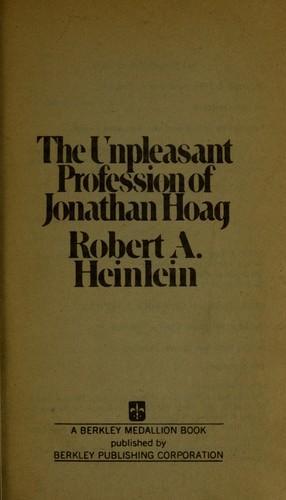 Robert A. Heinlein: The unpleasant profession of Jonathan Hoag (1976)