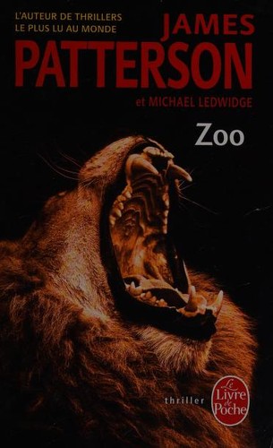 James Patterson: Zoo (French language, 2015, l'Archipel)