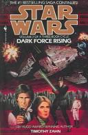 Theodor Zahn: Dark Force Rising (Turtleback Books Distributed by Demco Media)