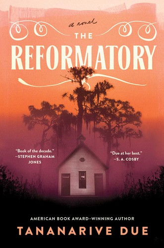 Tananarive Due: Reformatory (2023, Titan Books Limited)