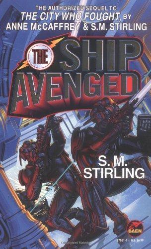 S. M. Stirling: The ship avenged (1998)