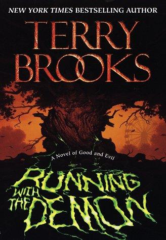 Terry Brooks: Running with the demon (1997, Ballantine Books)