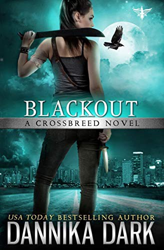 Dannika Dark: Blackout (Paperback, Createspace Independent Publishing Platform, CreateSpace Independent Publishing Platform)