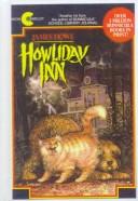 James Howe, Lynn Munsinger: Howliday Inn (Hardcover, 1999, Avon Books)