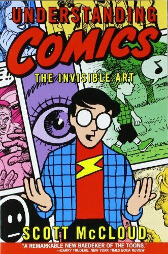 Scott McCloud: Understanding Comics (Paperback, 1994, A Kitchen Sink Book for HarperPerennial)