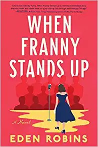 Eden Robins: When Franny Stands Up (Paperback, Sourcebooks Landmark)