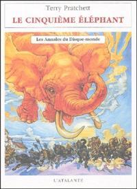 Terry Pratchett: Le cinquième éléphant (French language, 2004, L'Atalante)