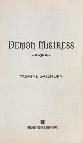 Yasmine Galenorn: Demon Mistress (2009, Berkley Books)