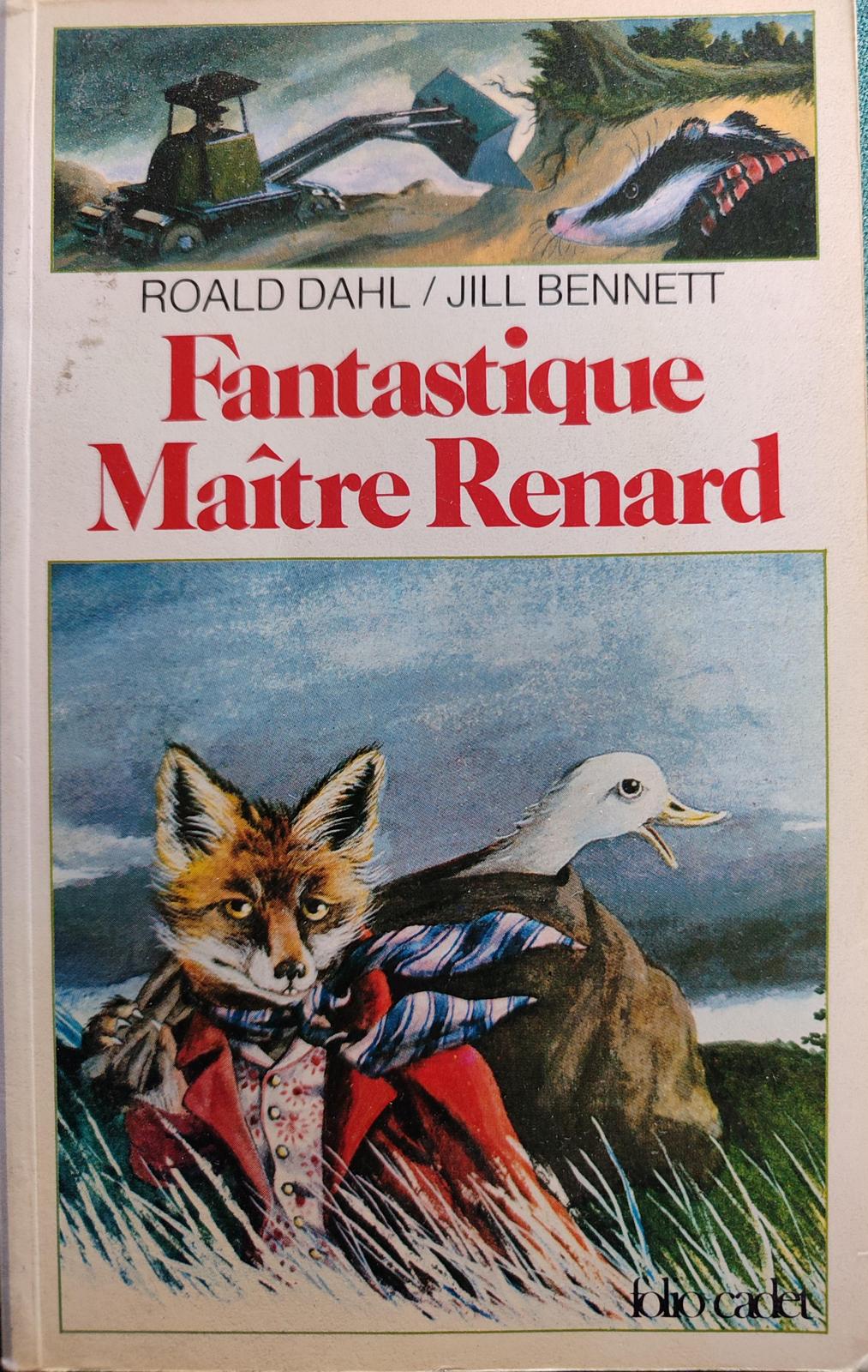 Roald Dahl: Fantastique Maître Renard (French language, 1984, Éditions Gallimard)