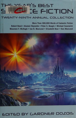 Gardner Dozois: The Years Best Science Fiction (2012, St. Martin's Griffin)