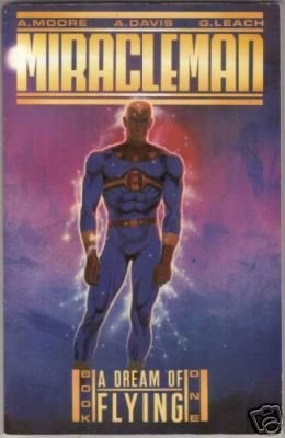 Alan Moore: Miracleman, Book One (Paperback, Eclipse Books)