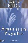 Bret Easton Ellis: American Psycho (German) (Paperback, German language, 2000, Kiepenheuer & Witsch GmbH & Co. KG, Verlag)