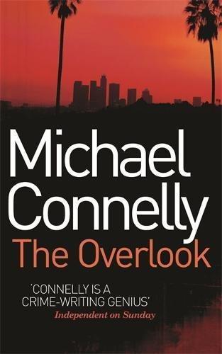 Michael Connelly: The Overlook (2008)