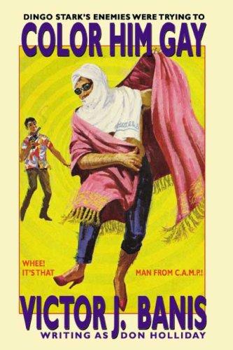 Victor J. Banis: Color Him Gay (Paperback, Borgo Press)