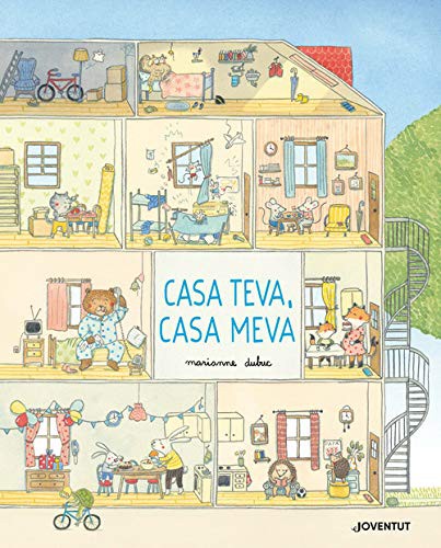 Marianne Dubuc, Raquel Solà i Garcia: Casa teva, casa meva (Hardcover, Editorial Juventud, S.A.)