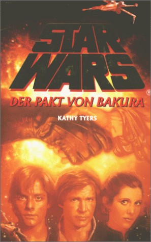 Kathy Tyers: The Truce at Bakura (Star Wars) (Bantam)