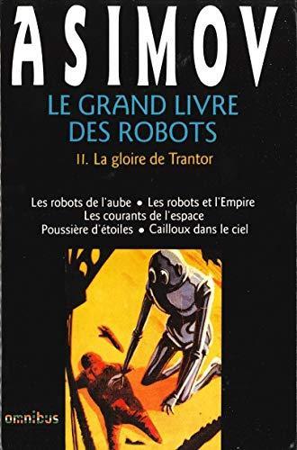 Isaac Asimov, Jacques Goimard: La gloire de Trantor (French language, 1991)