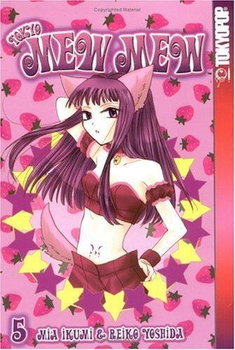 Reiko Yoshida, Mia Ikumi: Tokyo mew mew. (Paperback, 2003, Tokyopop)