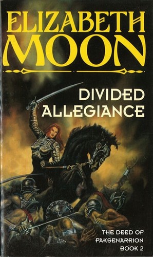 Elizabeth Moon: Divided Allegiance (EBook, Little, Brown Book Group Limited)