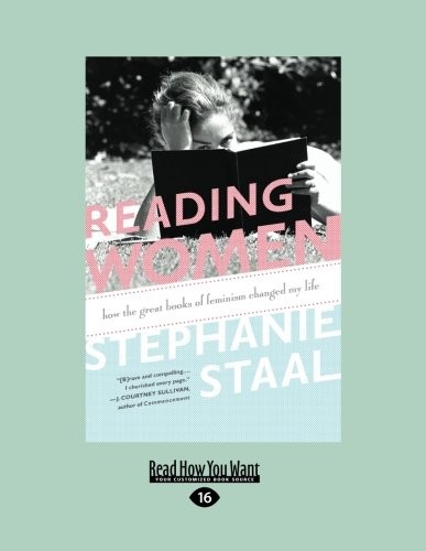 Stephanie Staal: Reading Women (2011, ReadHowYouWant.com, Limited, ReadHowYouWant, Brand: ReadHowYouWant)