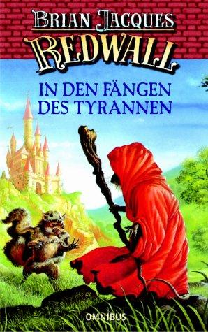 Brian Jacques: Redwall - In den Fängen des Tyrannen. (Hardcover, Omnibus Hc Bei Bertelsmann)