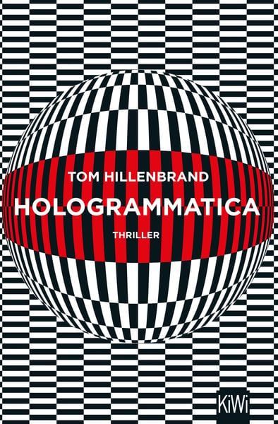 Tom Hillenbrand: Hologrammatica (EBook, German language, Kiepenheuer & Witsch)