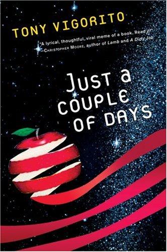 Tony Vigorito: Just a Couple of Days (Harvest Books)