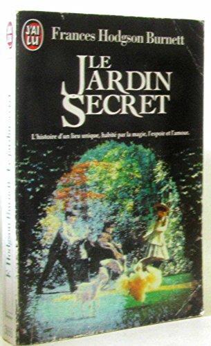 Frances Hodgson Burnett: Le jardin secret (French language, 1996, Rouge et Or)