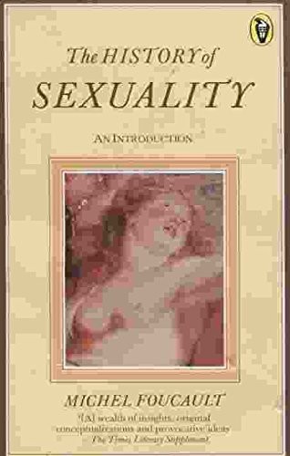 Michel Foucault, R. Hurley: The History of Sexuality (Paperback, Penguin Books Ltd)