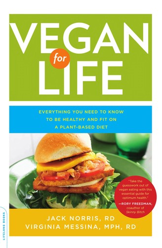 Norris, Jack RD: Vegan for life (2011, Da Capo Press)