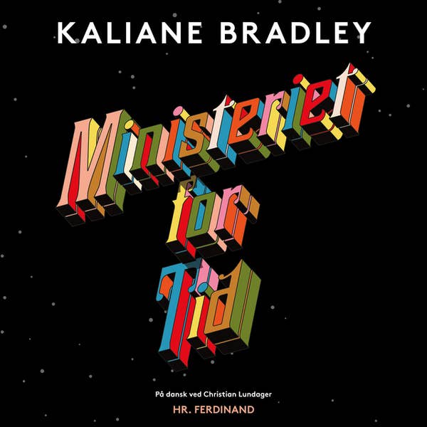 Kaliane Bradley, Christian Lundager: Ministeriet for Tid (AudiobookFormat, Danish language, 2024, Hr. Ferdinand)