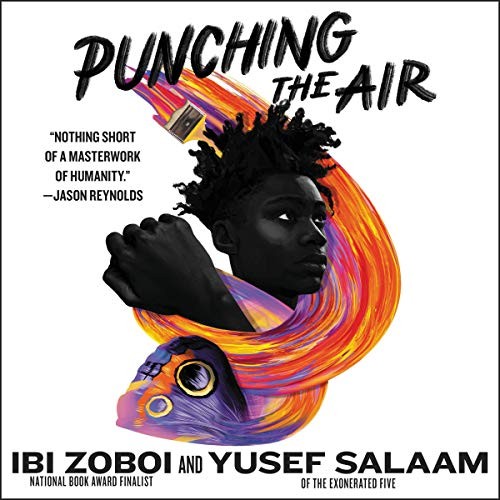 Ibi Aanu Zoboi, Yusef Salaam, Ethan Herrise: Punching the Air Lib/E (AudiobookFormat, Harpercollins, HarperCollins)