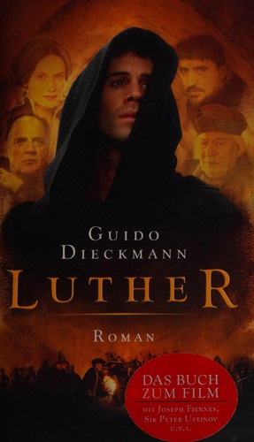 Guido Dieckmann: Luther (German language, 2003, Aufbau-Taschenbuch-Verl.)