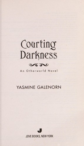 Yasmine Galenorn: Courting darkness (2011, Jove)