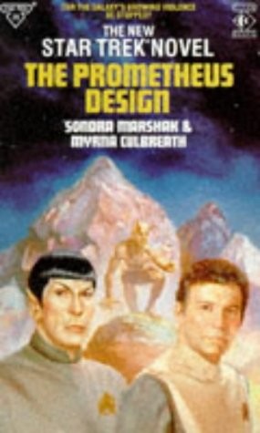 Sondra Marshak: The Prometheus Design (Star Trek) (Titan Books Ltd,)