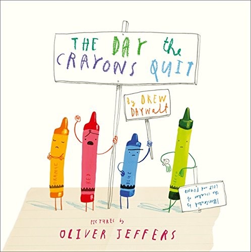 Drew Daywalt: The Day The Crayons Quit (Paperback, Philomel)