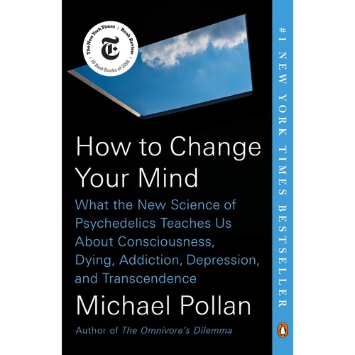 Michael Pollan: How to Change Your Mind (2019, Perfection Learning Corporation)