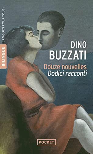 Dino Buzzati: Dodici racconti (Italian language, 2004, Presses Pocket)