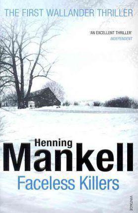 Henning Mankell: Faceless Killers (2011)