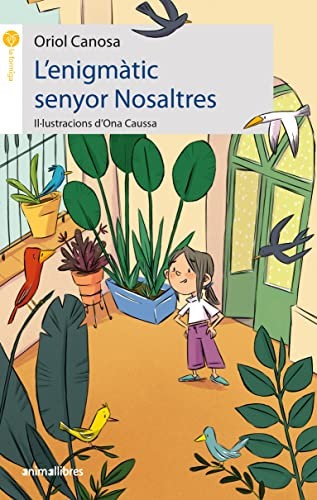 Oriol Canosa: L'enigmàtic senyor Nosaltres (Paperback, Animallibres, S.L.)