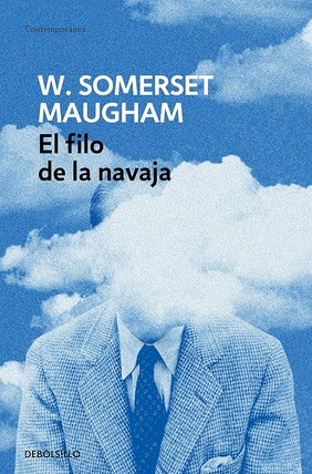 William Somerset Maugham: El filo de la navaja (Paperback, Spanish language, 2010, Debolsillo)