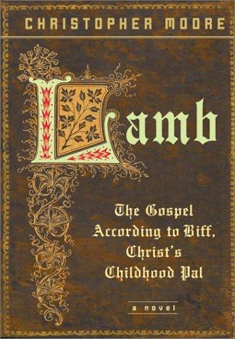 Christopher Moore: Lamb (William Morrow)