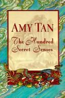 Amy Tan: UC THE HUNDRED SECRET SENSES (Putnam Adult)