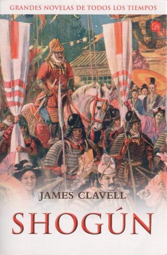 James Clavell: Shogún (Paperback, Spanish language, 1997, Punto de Lectura)