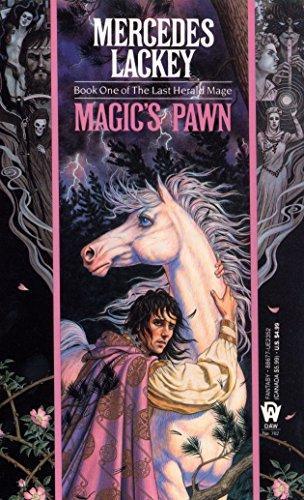 Mercedes Lackey: Magic's Pawn (1989)