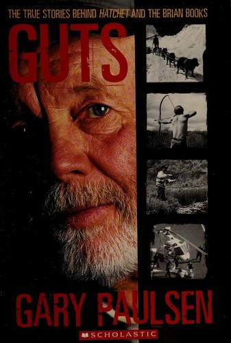 Gary Paulsen: Guts (2001, Scholastic, scholastic)