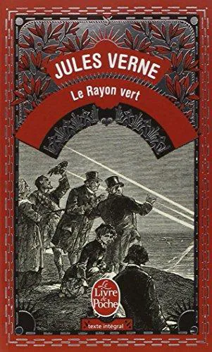 Jules Verne: Le rayon vert (French language, 2005, Librairie générale française)